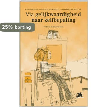 Via gelijkwaardigheid naar zelfbepaling / PM-reeks, Verzenden, Gelezen, W. Kleine Schaars