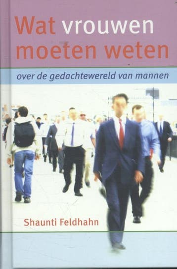 Wat vrouwen moeten weten - Shaunti Feldhahn 9789085200376, Verzenden, Gelezen, Shaunti Feldhahn