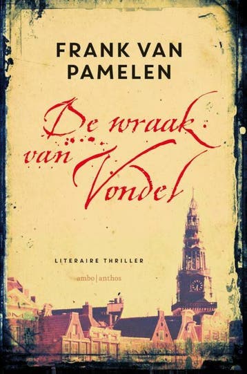 Olivier Huizinga 1 - De wraak van Vondel (Nieuw), Verzenden, Nieuw, Frank Van Pamelen