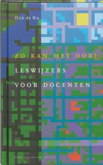 Zo kan het ook! / Docentenreeks - D. de Bie 9789031343379, Verzenden, Zo goed als nieuw, D. de Bie