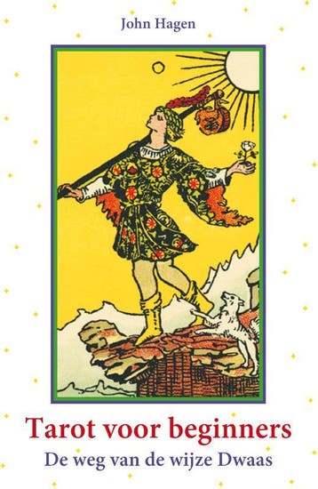 Tarot Voor Beginners | John Hagen | Nieuw, Ophalen of Verzenden, Nieuw, John Hagen