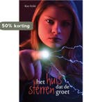 het huis dat de sterren groet 9789402237450 Kris VdW, Verzenden, Zo goed als nieuw, Kris VdW