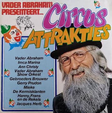 Vader Abraham - Presenteert ... Circusattrakties, Ophalen of Verzenden, Gebruikt