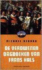 De verdwenen dagboeken van Frans Hals 9789054290735, Verzenden, Gelezen, M. Kernan
