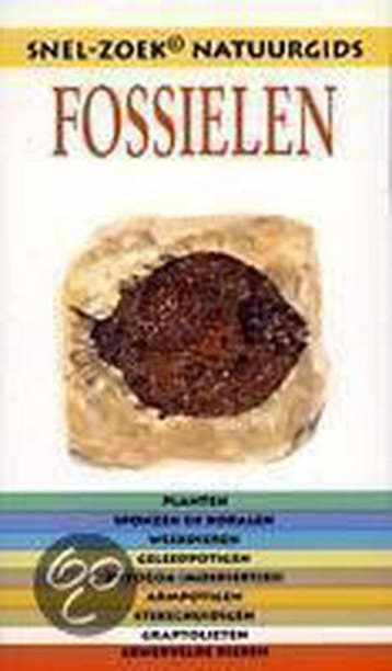 Fossielen / Snel-zoek natuurgids - Henri Gee 9789038904320, Boeken, Verzenden, Gelezen, Henri Gee