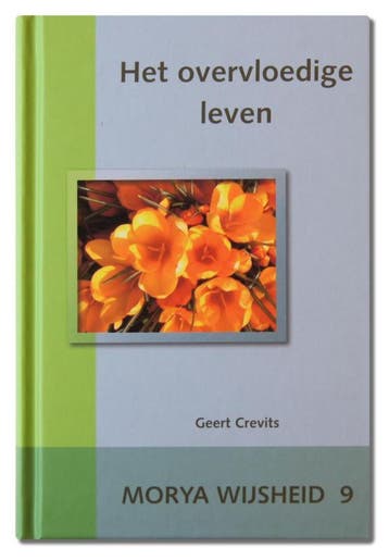 Het Overvloedige Leven | Geert Crevits | Nieuw, Ophalen of Verzenden, Nieuw, Geert Crevits