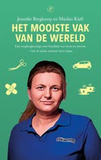 Het Mooiste Vak Van De Wereld 9789029553759, Ophalen of Verzenden, Nieuw, Jennifer Bergkamp-Marlies Kieft