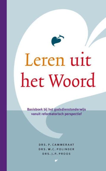 LEREN UIT HET WOORD - P. Cammeraat 9789058298676, Verzenden, Gelezen, P. Cammeraat