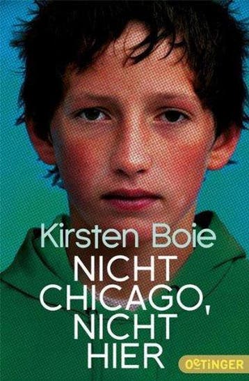 Nicht Chicago, nicht hier - Kirsten Boie 9783841502049, Verzenden, Gelezen, Kirsten Boie