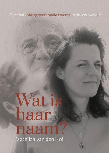 Wat Is Haar Naam? | Mathilda Hof | Nieuw, Ophalen of Verzenden, Nieuw, Mathilda Hof