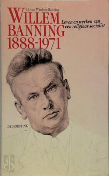 1888-1971 Willem banning - Wirdum-Banning 9789061843368, Boeken, Verzenden, Zo goed als nieuw, Wirdum-Banning
