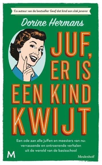 Juf, er is een kind kwijt - Dorine Hermans 9789029094306, Verzenden, Zo goed als nieuw, Dorine Hermans