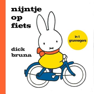 nijntje op fiets in t Grunnegers 9789056154318 Dick Bruna, Boeken, Verzenden, Gelezen, Dick Bruna
