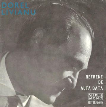 vinyl single 7 inch - Dorel Livianu - Refrene De Alt?dat?, Verzenden, Zo goed als nieuw, 7 inch, Pop