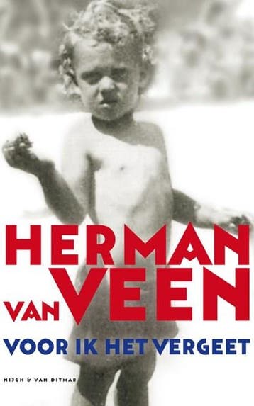 Voor ik het vergeet | 9789038893068 | VEEN, Herman van, Boeken, Zo goed als nieuw, VEEN, Herman van