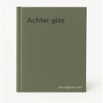 Achter glas 9789075209051, Boeken, Verzenden, Gelezen