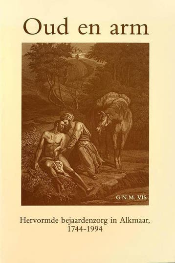 Oud en arm - G.N.M. Vis 9789065505026, Verzenden, Gelezen, G.N.M. Vis
