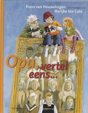 Opa Vertel Eens - van Houwelingen, Verzenden, Gelezen