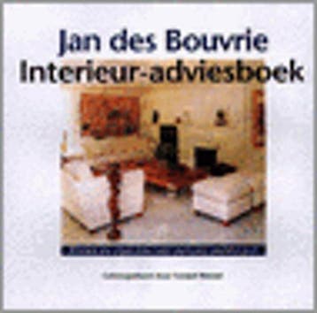 Jan des Bouvrie interieur-adviesboek - Jan des Bouvrie, Boeken, Verzenden, Gelezen, Jan des Bouvrie