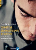 Cognitieve gedragstherapie bij autisme 9789079729227, Verzenden, Zo goed als nieuw