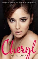 Cheryl: My Story 9780007500154 Cheryl Cole, Verzenden, Gelezen, Cheryl Cole