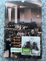 De Bond zonder Naam 60 jaar, E.M.D. Stolker, Verzenden, 20e eeuw of later, Gelezen
