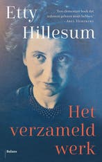 9789463821711 Het verzameld werk Etty Hillesum, Boeken, Verzenden, Nieuw, Etty Hillesum