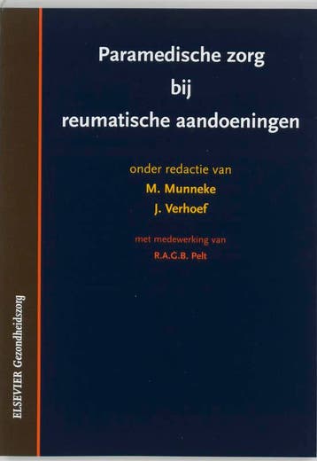 Paramedische zorg bij reumatische aandoeningen 9789035225732, Verzenden, Gelezen