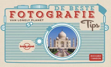De beste fotografietips van Lonely Planet - Richard l`Anson, Verzenden, Gelezen, Richard l`Anson