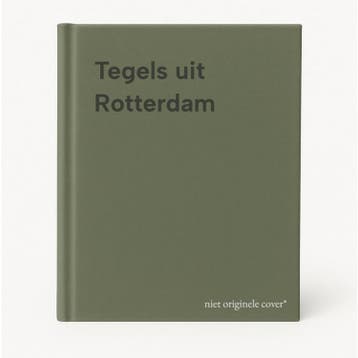 Tegels uit Rotterdam 9789059942448, Verzenden, Zo goed als nieuw