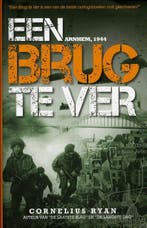 Een brug te ver 9789089752635 Cornelius Ryan, Boeken, Verzenden, Zo goed als nieuw, Cornelius Ryan