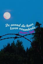 De Avond Die Haar Leven Veranderde 9789048406173 D. Nykl, Boeken, Verzenden, Zo goed als nieuw, D. Nykl