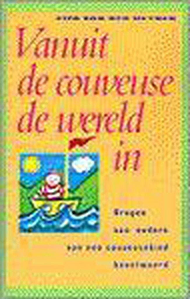 VANUIT DE COUVEUSE DE WERELD IN 9789021529721, Boeken, Zwangerschap en Opvoeding, Gelezen, Verzenden
