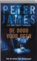 De dood voor ogen / Roy Grace / 2 9789026123849 Peter James, Verzenden, Gelezen, Peter James