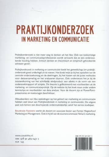 Praktijkonderzoek in marketing en communicatie 9789046904312, Verzenden, Zo goed als nieuw, Boudewijn Raessens