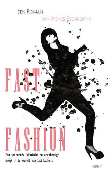 Fast Fashion | Agnes Esenkbrink | Nieuw, Ophalen of Verzenden, Nieuw, Agnes Esenkbrink