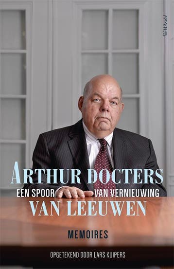 Een spoor van vernieuwing - Arthur Docters van Leeuwen, Verzenden, Gelezen, Arthur Docters van Leeuwen