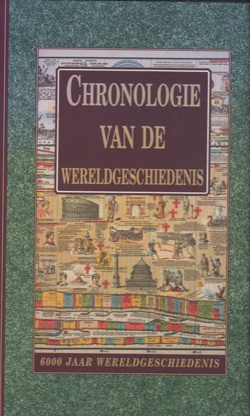 CHRONOLOGIE VAN DE WERELDGESCHIEDENIS 9789059470262, Verzenden, Gelezen