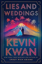 Lies and weddings 9780385546379 Kevin Kwan, Verzenden, Zo goed als nieuw, Kevin Kwan