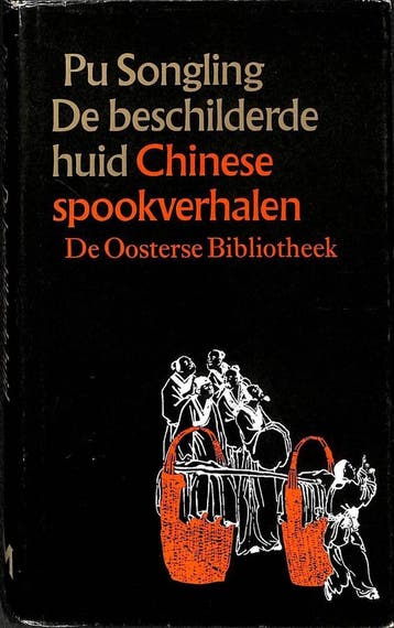 Beschilderde huid / De Oosterse Bibliotheek / 9 - Pu, Verzenden, Gelezen, Pu Songling