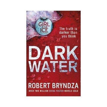 Dark Water - Robert Bryndza 9780751571301, Verzenden, Gelezen, Robert Bryndza