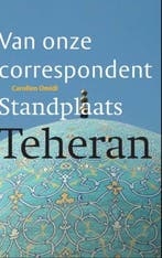 Standplaats Teheran, Boeken, Ophalen of Verzenden, Nieuw