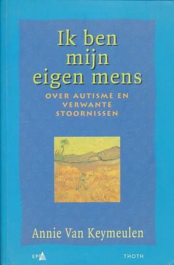 Ik ben mijn eigen mens / Sociaal en literair 9789068681208, Verzenden, Gelezen, Annie van Keymeulen