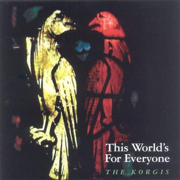 cd - The Korgis - This Worlds For Everyone, Verzenden, Zo goed als nieuw