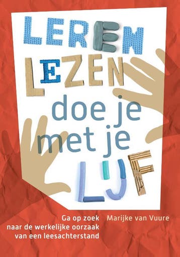 Leren lezen doe je met je lijf 9789460151682, Verzenden, Gelezen, Marijke van Vuure