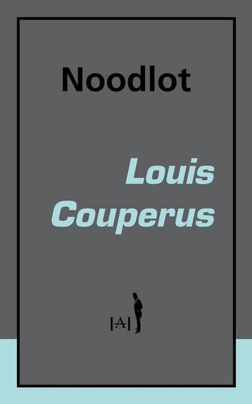 Noodlot / Lalito Klassiek - Louis Couperus 9789491618000, Boeken, Verzenden, Zo goed als nieuw, Louis Couperus