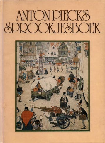 Anton piecks sprookjesboek - Max Pieck 9789010034830, Verzenden, Gelezen, Max Pieck