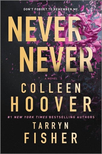 9781335004895 Never Never Colleen Hoover, Verzenden, Nieuw, Colleen Hoover