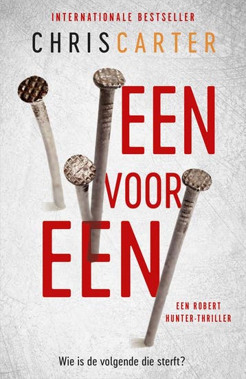 Robert Hunter 5 - Een voor een (9789402713671, Chris Carter), Verzenden, Nieuw