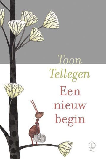 Een Nieuw Begin | Toon Tellegen | Nieuw, Ophalen of Verzenden, Nieuw, Toon Tellegen